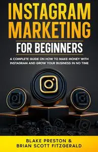 Instagram Marketing for Beginners