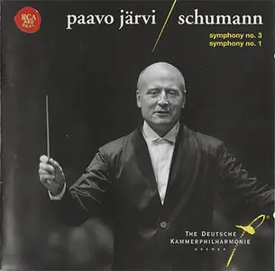 Robert Schumann - Deutsche Kammerphilharmonie, Järvi - Symphonies No. 1 & No. 3 (2010) {Hybrid-SACD // ISO & HiRes FLAC} 
