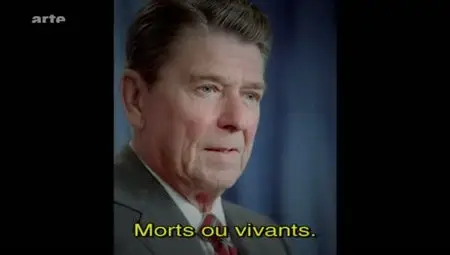 (Arte) Ronald Reagan, une idole controversée (2011)
