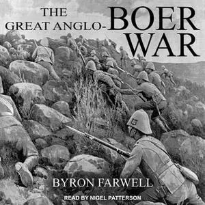 «The Great Anglo-Boer War» by Byron Farwell