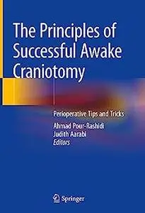 The Principles of Successful Awake Craniotomy