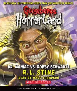 «Dr. Maniac Vs. Robby Schwartz» by R.L. Stine