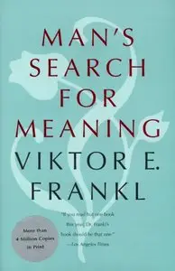 Man's Search for Meaning (Reupload)