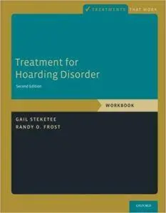 Treatment for Hoarding Disorder: Workbook (2nd Edition)