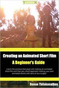 Creating an Animated Short Film