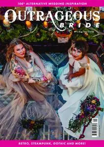 Outrageous Bride – August 2022