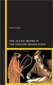 The Alcaic Metre in the English Imagination