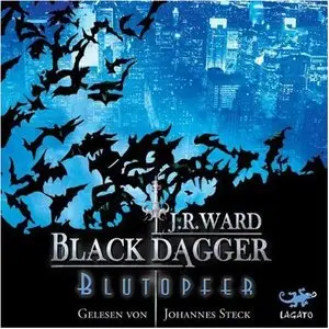 J.R. Ward - Black Dagger - Band 1-14