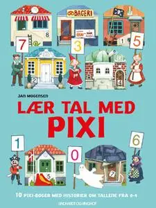 «Lær tal med Pixi» by Jan Mogensen