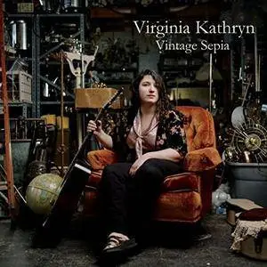 Virginia Kathryn - Vintage Sepia (2018)