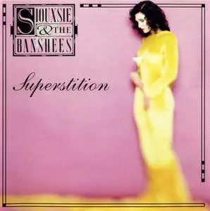 Siouxsie And The Banshees - Superstition (1991)