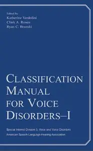 Classification Manual for Voice Disorders-I