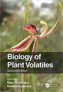 Biology of Plant Volatiles, 2nd Edition