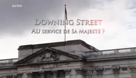 (Arte) Downing Street, au service de Sa Majesté ? (2012)
