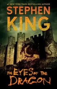 «The Eyes of the Dragon» by Stephen King