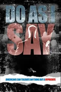 Do As I Say (2009)