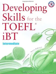 Developing Skills for the iBT TOEFL: Intermediate (repost)