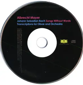 Albrecht Mayer - Bach - Lieder ohne Wort [Deutsche Grammophon 476 1020] {Europe 2003}