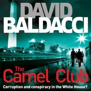 «The Camel Club» by David Baldacci