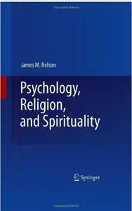 Psychology, Religion, and Spirituality