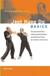 «Jeet Kune Do Basics» by David Cheng