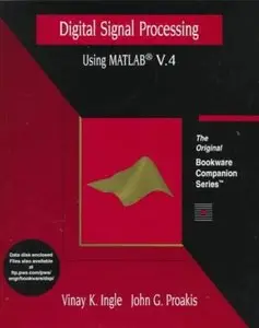 Digital Signal Processing Using Matlab by Vinay K. Ingle [Repost]
