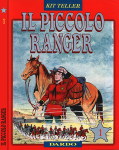 Kit Teller - Il Piccolo Ranger - Volume 1