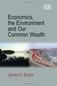 Economics, the Environment and Our Common Wealth (repost)