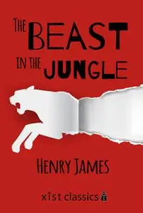 «The Beast in the Jungle» by Henry James