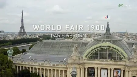 World Fair 1900: Paris Reborn (2021)