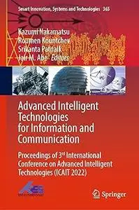 Advanced Intelligent Technologies for Information and Communication: Proceedings of 3rd International Conference on Adva