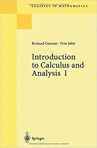 Introduction to Calculus and Analysis(Classics in Mathematics) by Richard Courant