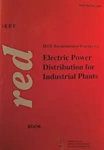 Electric Power Distribution for Industrial Plants by IEEE (Repost)