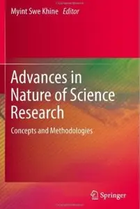 Advances in Nature of Science Research: Concepts and Methodologies [Repost]