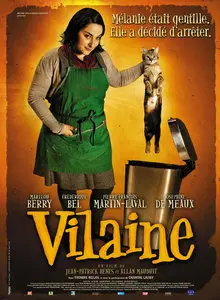 Vilaine / Ugly Melanie (2008)