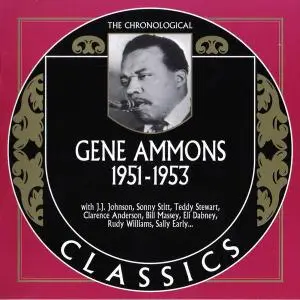 Gene Ammons - 1951-1953 (2005)