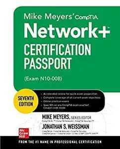 Mike Meyers' CompTIA Network+ Certification Passport, Seventh Edition