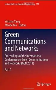 Green Communications and Networks (part 1) (repost)