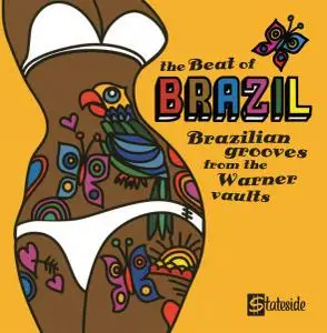 VA - The Beat Of Brazil: Brazilian Grooves From The Warner Vaults (2016)