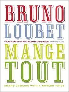 Mange Tout: French Bistro Cooking with a Twist