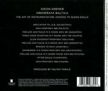 Gidon Kremer & Kremerata Baltica - The Art Of Instrumentation: Homage To Glenn Gould (2012)