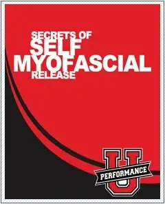 Secrets of Self Myofascial Release
