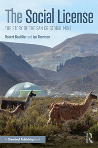 The Social License : The Story of the San Cristobal Mine