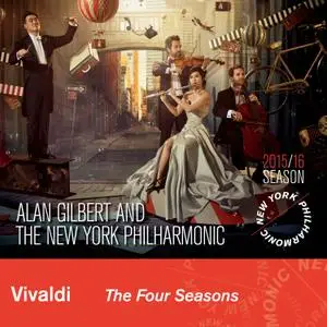 Alan Gilbert and New York Philharmonic - Vivaldi: The Four Seasons (2016) [Official Digital Download 24/96]  RE-UP