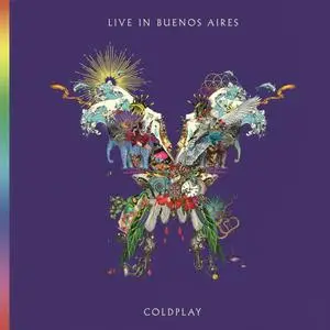 Coldplay - Live In Buenos Aires (2018) [Official Digital Download 24/96]