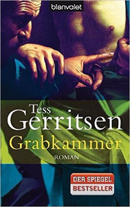 Grabkammer - Tess Gerritsen