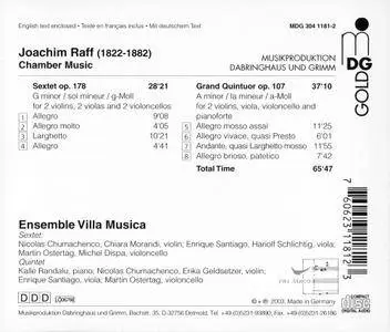 Ensemble Villa Musica - Joachim Raff: Chamber Music - Sextet op. 178, Piano quintet, op. 107 (2003)