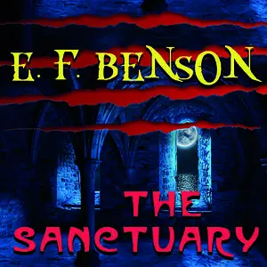 «The Sanctuary» by Edward Benson