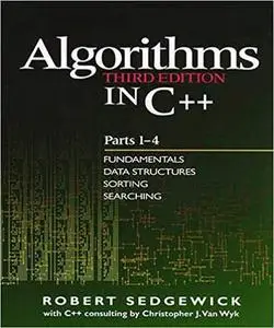 Algorithms in C++, Parts 1-4: Fundamentals, Data Structure, Sorting, Searching, 3rd Edition