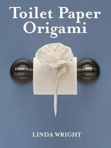 Toilet Paper Origami